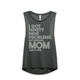 thumbnail image 1 of Thread Tank Designs - 99 Problems Mom Ain't One Women's Sleeveless Muscle Tank Top Tee, 1 of 4