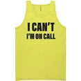 thumbnail image 1 of I Can't I'm On Call Neon Tank Top, 1 of 1