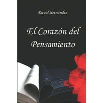El Corazón del Pensamiento (Paperback)