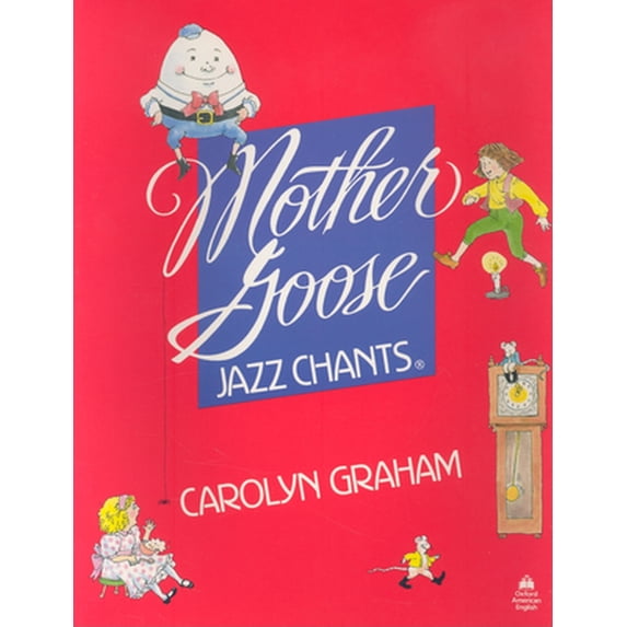 Pre-Owned Mother Goose Jazz Chants (Paperback) 0194340015 9780194340014