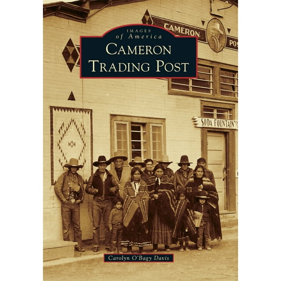 Images of America Cameron Trading Post, (Paperback)