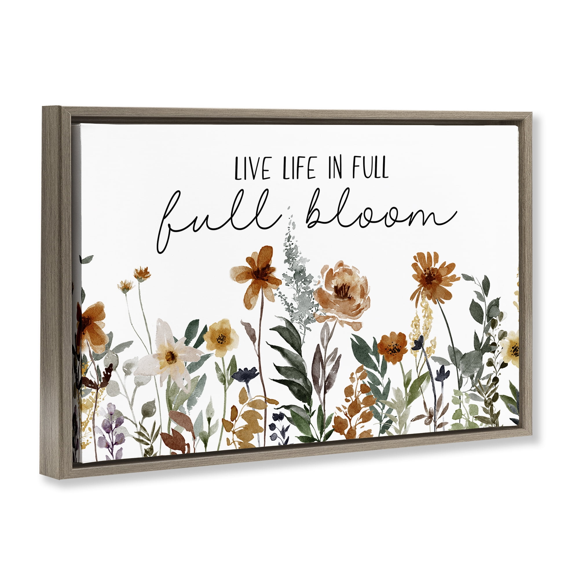 Stupell Industries Full Bloom Sentiment Plants & Flowers Painting Brown Floater Framed Canvas Art Print Wall Art, 25 x 17