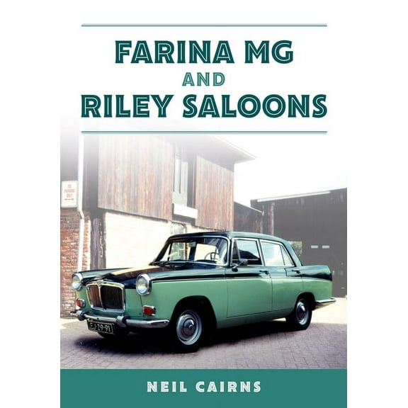 Farina MG and Riley Saloons, (Paperback)