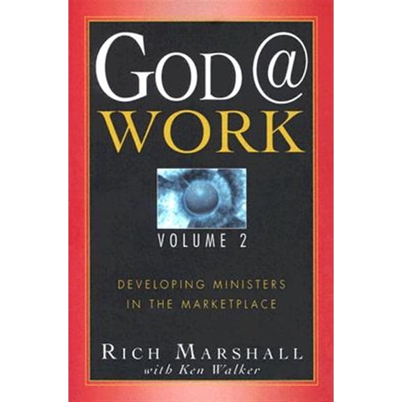 Pre-Owned God@work, Volume 2 (Paperback) 0768422663 9780768422665