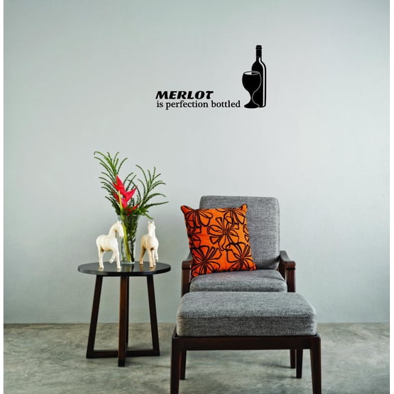 Do It Yourself Wall Decal Sticker Merlot Is Perfection Bottled Home Decor 12x30"
