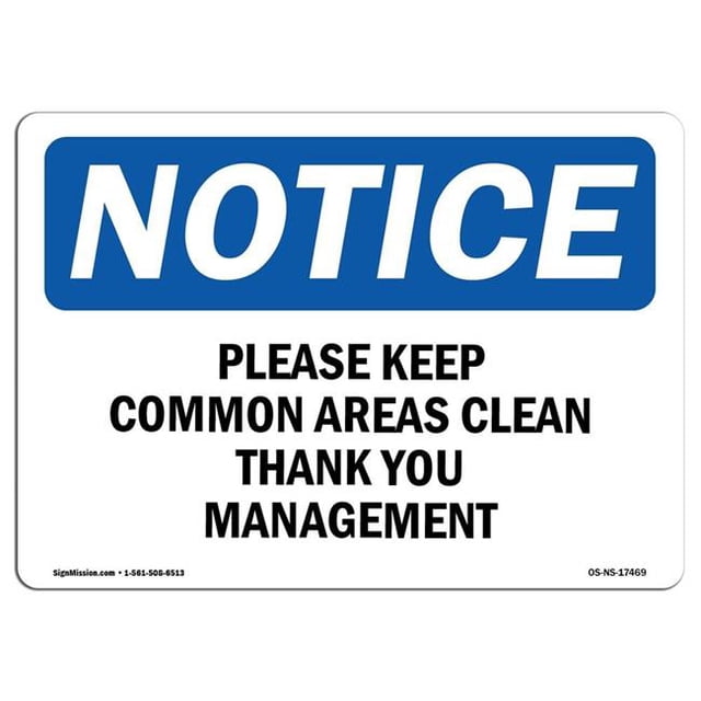 SignMission OS-NS-A-1218-L-17469 12 x 18 in. OSHA Notice Sign - Please Keep Common Areas Clear Thank You