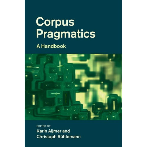 Corpus Pragmatics, (Hardcover)