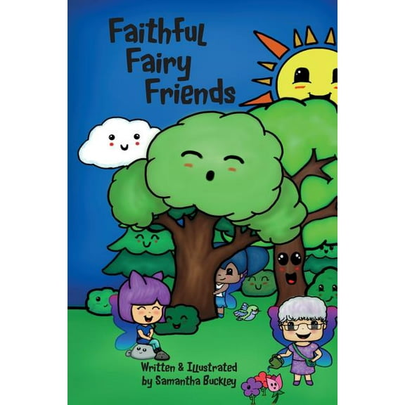 Faithful Fairy Friends, (Paperback)