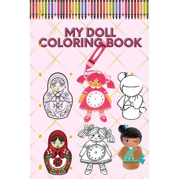 My Doll Coloring Book, (Paperback)