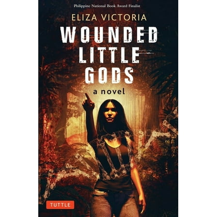 Tuttle Specials Wounded Little Gods, (Hardcover)