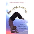 thumbnail image 2 of Pre-Owned Yoga and the Luminous: Patañjali's Spiritual Path to Freedom (Paperback) 0791474763 9780791474761, 2 of 2