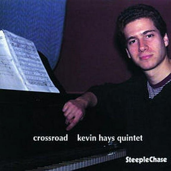 Kevin Hays - Crossroad - Music & Performance - CD