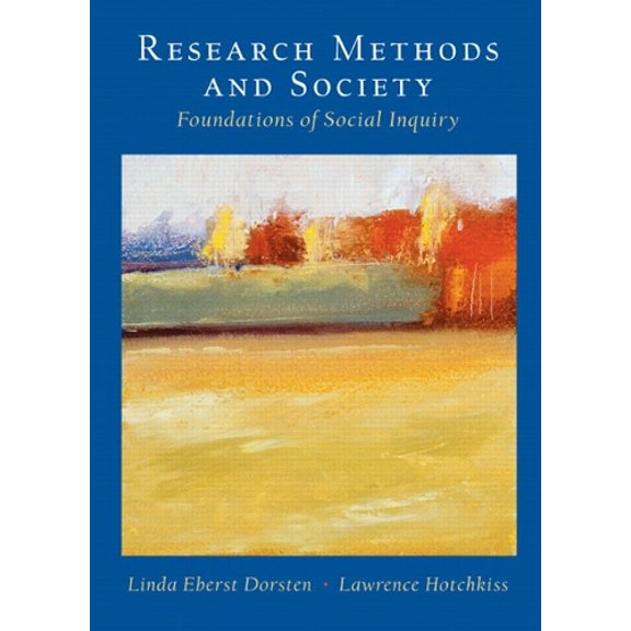 Pre-Owned Research Methods and Society: Foundations of Social Inquiry Paperback