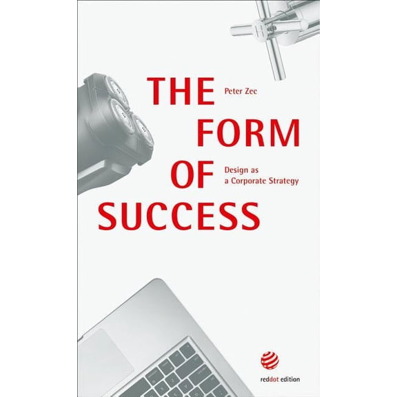 The Form of Success (Paperback)