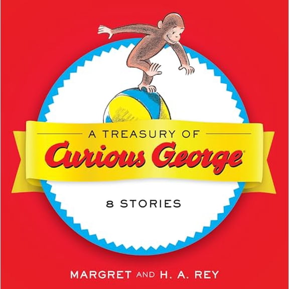 Pre-Owned A Treasury of Curious George: 8 Stories in 1!