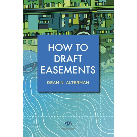 How to Draft Easements, (Paperback)
