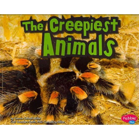 Pre-Owned The Creepiest Animals (Paperback) 1429662077 9781429662079