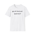 thumbnail image 2 of Birthday Squad, Gildan Unisex Softstyle T-Shirt, Graphic Tee, S-3XL, 2 of 5