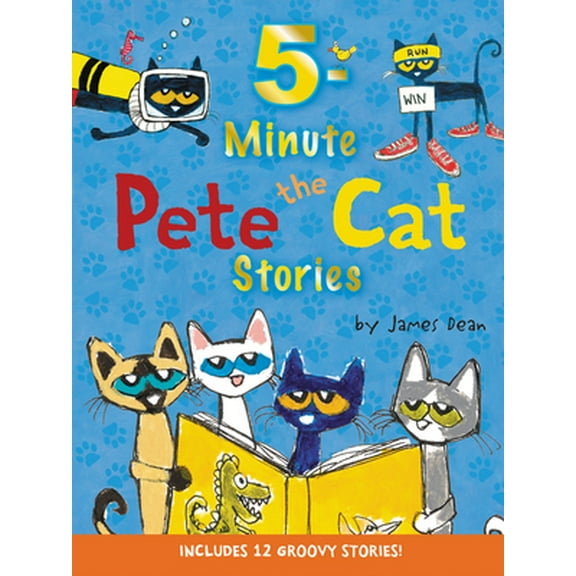 Pre-Owned Pete the Cat: 5-Minute Pete the Cat Stories: 12 Groovy Stories in 1 Book (Hardcover) 0062470191 9780062470195