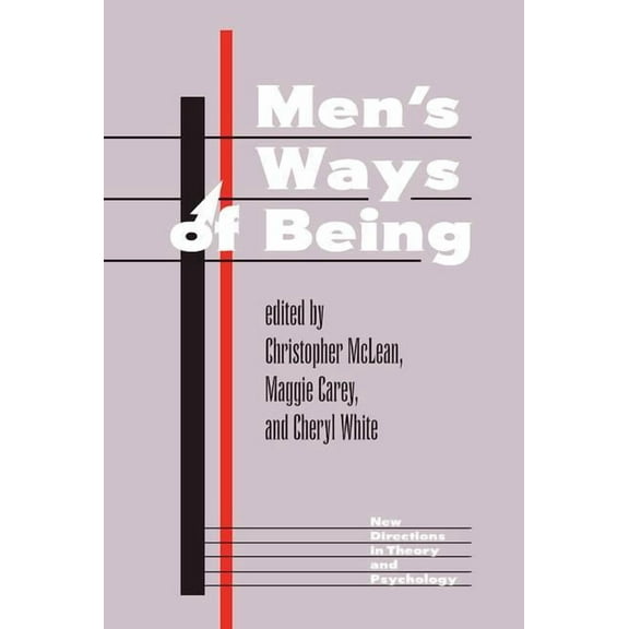 New Directions in Theory and Psychology Men's Ways Of Being, (Paperback)