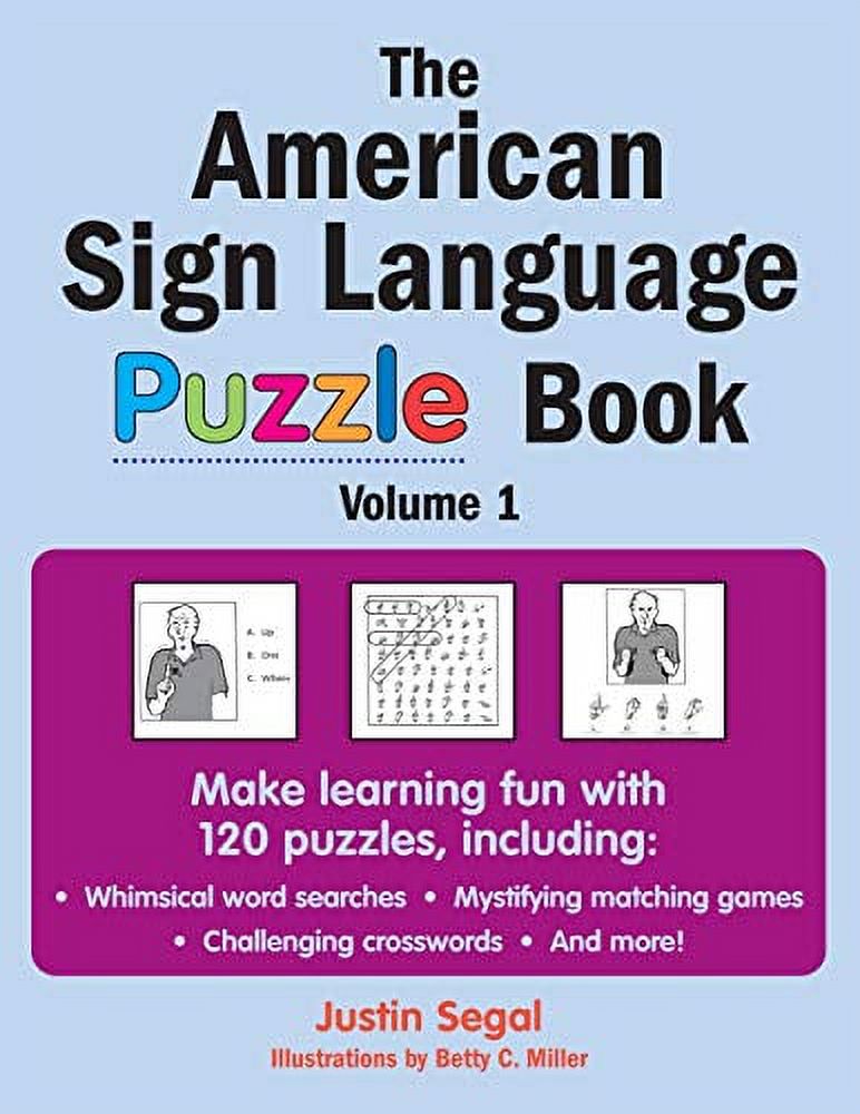 The American Sign Language Puzzle Book: The Fun Way to Learn to Sign, (Paperback)