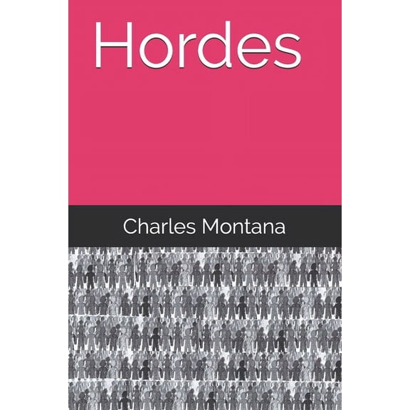 Hordes (Paperback)