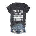 thumbnail image 4 of Trendfront Womens Hold On Let Me Overthink Graphic T Shirt Funny Sarcastic Sayings Tee Crewneck Short Sleeve Casual Summer Tops, 4 of 4
