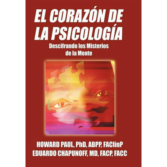 El Corazon de La Psicologia (Hardcover)