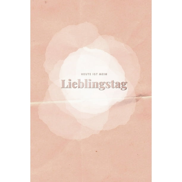 Heute Ist Mein Lieblingstag Geschenk Notizbuch A5 Kariert Soft Cover A5 1 Seiten Walmart Com Walmart Com