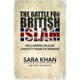 thumbnail image 2 of La Bataille pour l'Islam Britannique: Récupérant l'Identité Musulmane de l'Extrémisme, 2 of 2