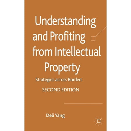 ISBN 9780230300545 product image for Understanding and Profiting from Intellectual Property: Strategies Across Border | upcitemdb.com