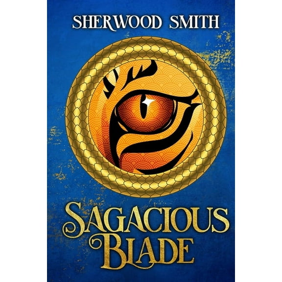 Sagacious Sagacious Blade, Book 4, (Paperback)