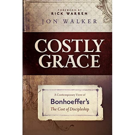 Pre-Owned Costly Grace: A Contemporary View of Bonhoeffer s the Cost of Discipleship (Paperback) 0891126767 9780891126768