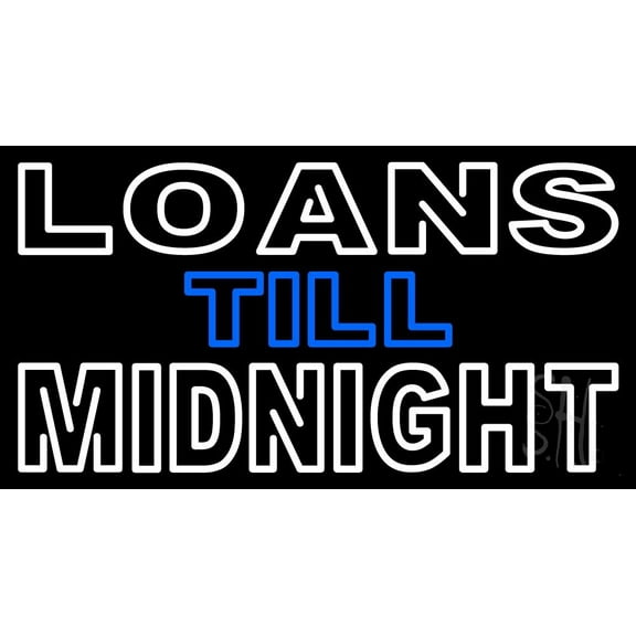 Double Stroke Loans Till Midnight LED Neon Sign 13 x 24 - inches, Black Square Cut Acrylic Backing, with Dimmer - Bright and Premium built indoor LED Neon Sign for Defence Force.