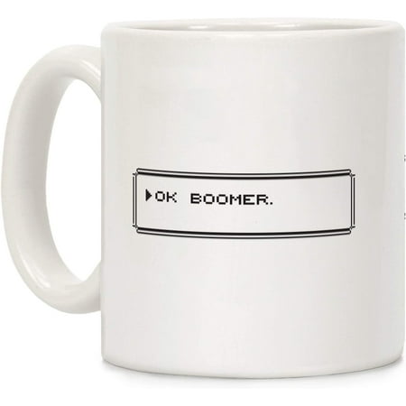 

Ok Boomer (Pixel Dialogue Box) White 11 Ounce Ceramic Coffee Mug