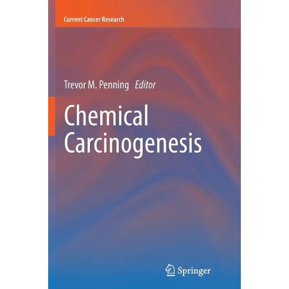 Current Cancer Research Chemical Carcinogenesis, (Paperback)
