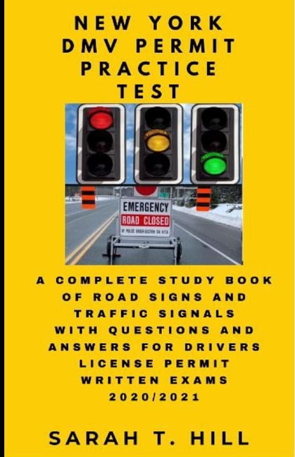 New York DMV Permit Practice Test : A Complete Study Book of Road Signs ...