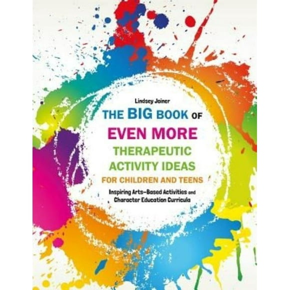Le Grand Livre d'Idées d'Activités Thérapeutiques pour Enfants et Adolescents: Activités Artistiques Inspirantes et Programmes Éducatifs pour Personnages