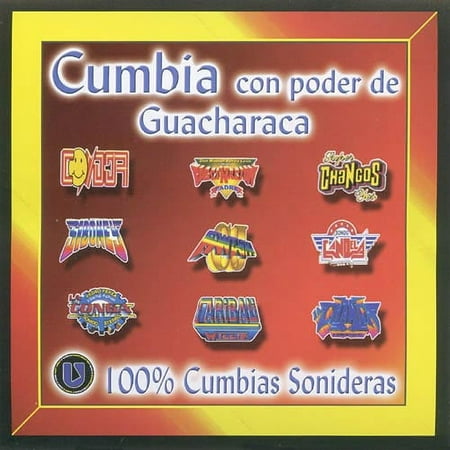 Cumbia Con Poder De Guacharaca: 100% Cumbias Sonideras