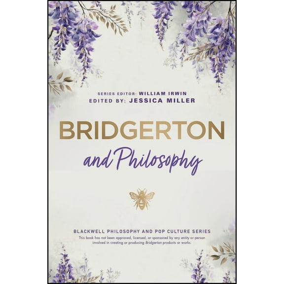 Blackwell Philosophy and Pop Culture Bridgerton and Philosophy, (Paperback)