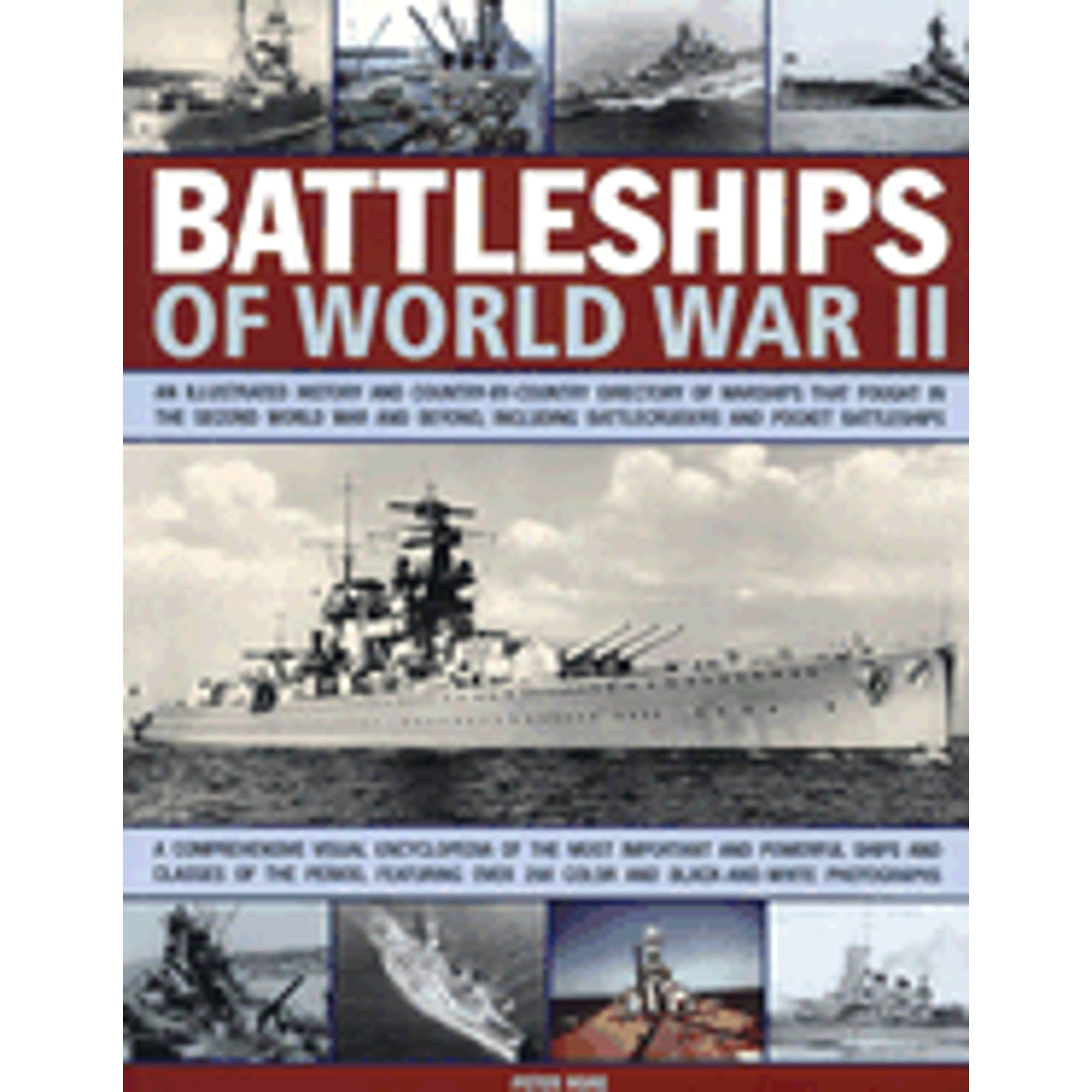 Battleships of World War II : An Illustrated History and Country-By ...