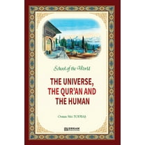 School of the World - The Universe, The Qur'an and The Human, (Paperback)