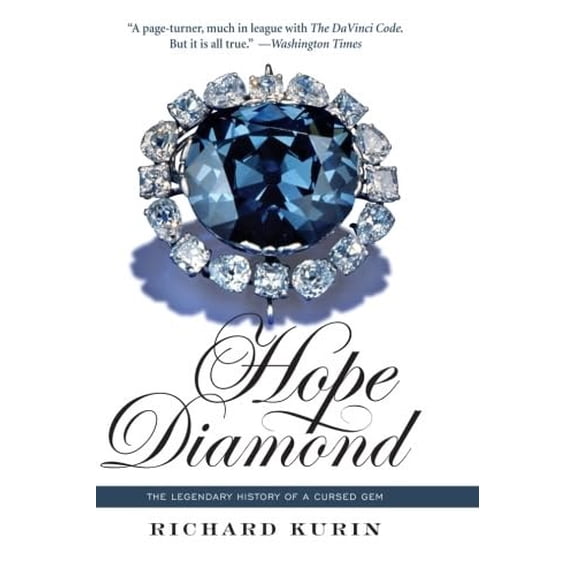 Pre-Owned Hope Diamond: The Legendary History of a Cursed Gem (Paperback) 0060873523 9780060873523