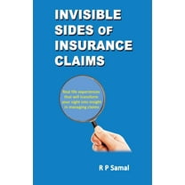 Invisible Sides of Insurance Claims, (Paperback)