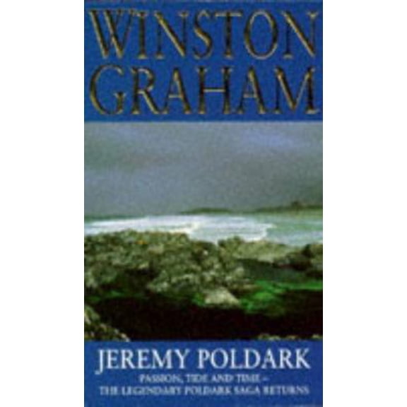 Pre-Owned Jeremy Poldark: A Novel of Cornwall 1790-1791 (Poldark Saga) (Paperback) 0330344978 9780330344975