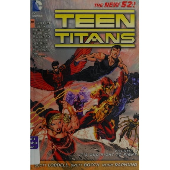 Pre-Owned Teen Titans Vol. 1: It's Our Right to Fight (the New 52) (Paperback) 1401236987 9781401236984