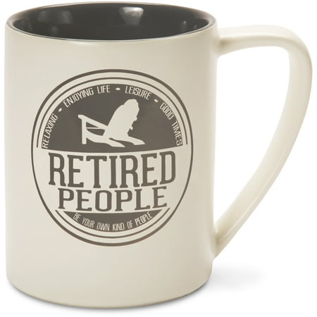 Pavilion - Gray Retired People Ceramic 18 oz Large Coffee (Best Gifts For Retired People)