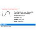 thumbnail image 2 of Front Right Brake Hose - Compatible with 1999 - 2004 Suzuki Vitara 2000 2001 2002 2003, 2 of 2