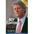 thumbnail image 1 of Pre-Owned Boy Clinton: The Political Biography (Paperback) 0895264056 9780895264053, 1 of 1