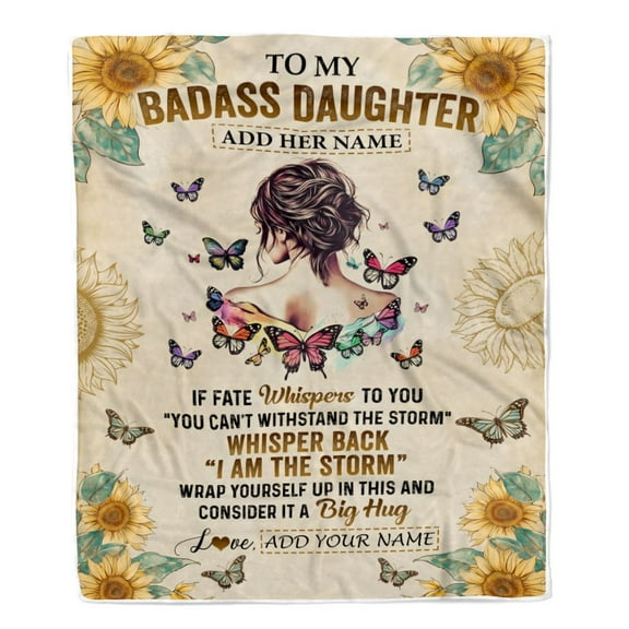 To My Badass Daughter Blanket From Dad Mom Father I Am The Storm Daughter Birthday Graduation Fleece Blanket, 30x40in Fleece Blanket